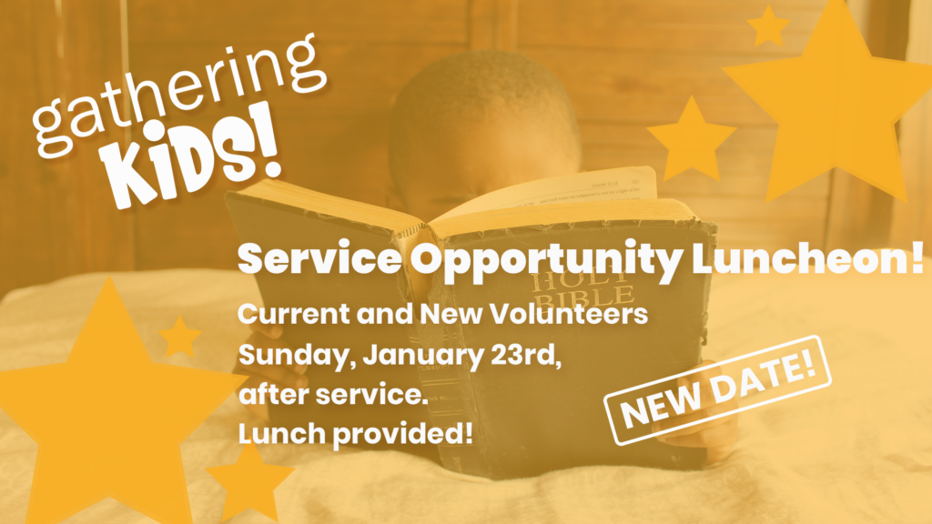 Gathering Kids- service oppertunity luncheon
