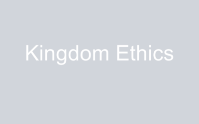 Kingdom Ethics