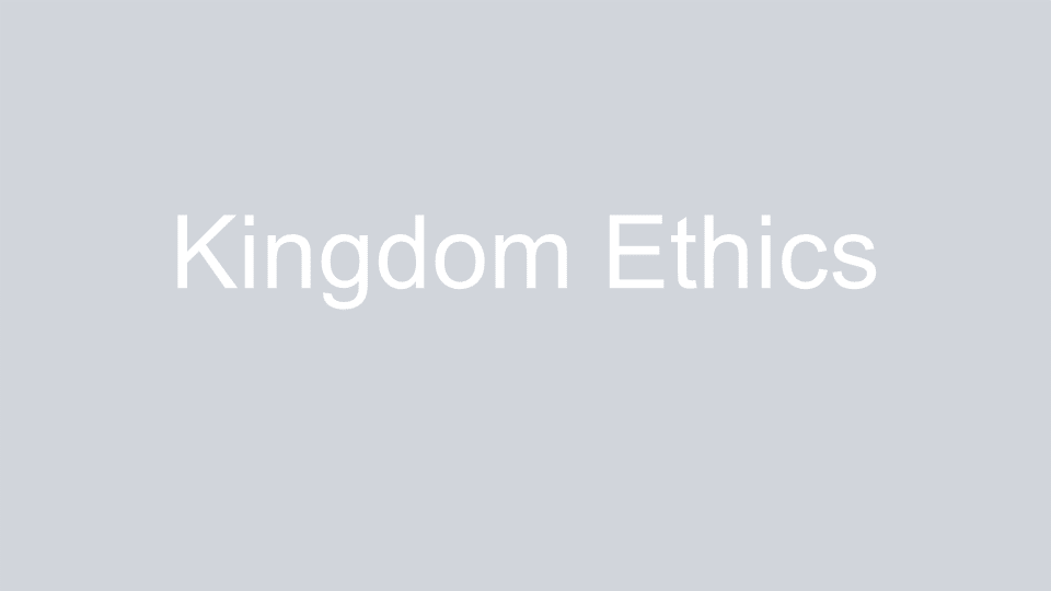 Kingdom Ethics Gathering Church Viridian