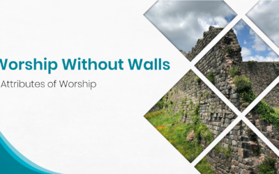 Worship Without Walls