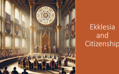 Ekklesia and Citizenship