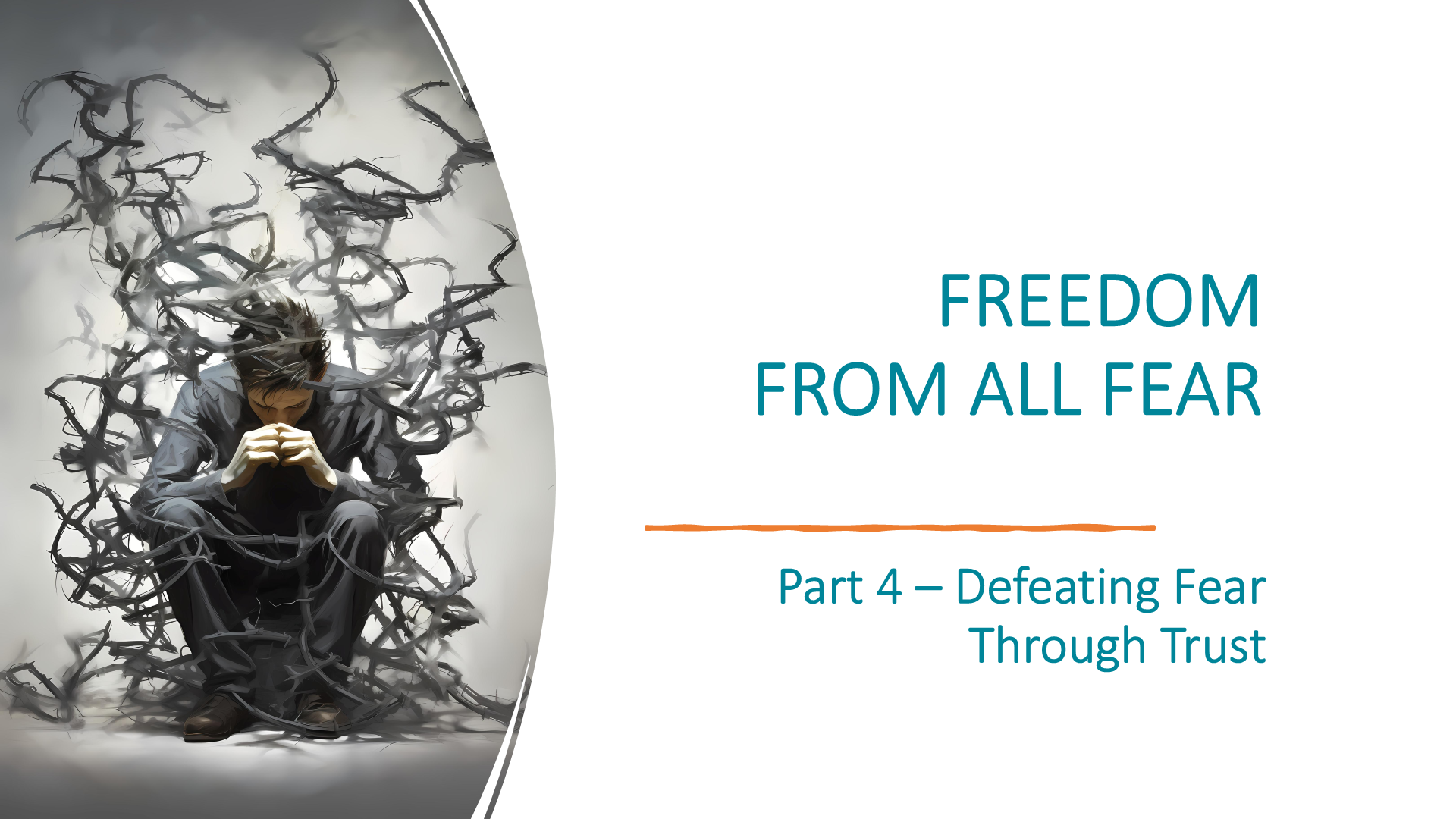 Defeating Fear Through Trust - Gathering Church Viridian