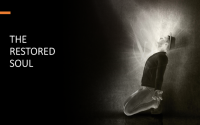 The Restored Soul